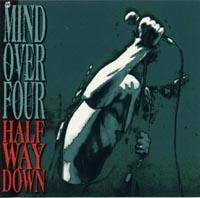 Mind Over Four : Half Way Down